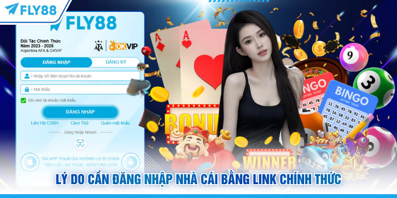 Đăng Nhập FLY88: Hướng Dẫn Truy Cập Link Chính Thức 2026 5 Lý do cần đăng nhập FLY88 bằng link chính thức